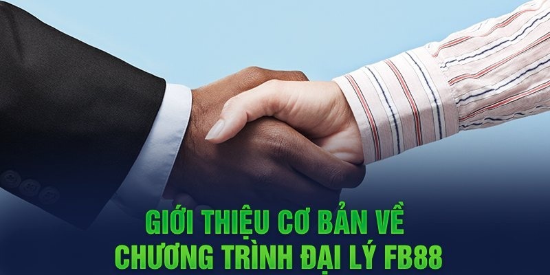 Review chính sách đại lý FB88.